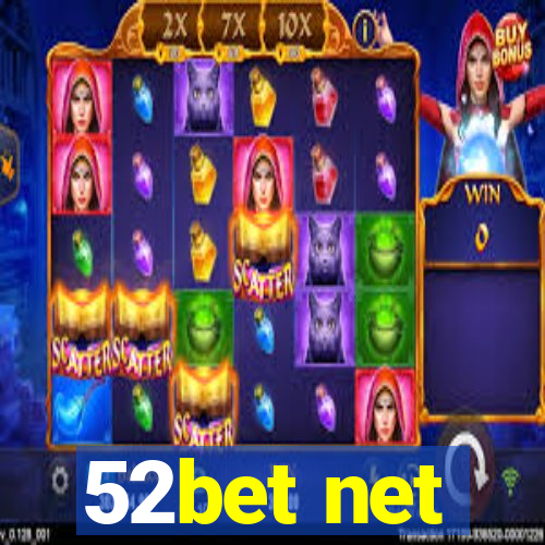 52bet net